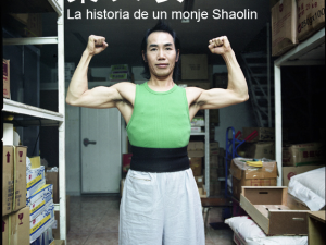 Ye Tianan. La historia de un monje Shaolin. 枼天安一个少林人的故事