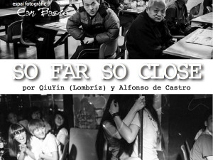 So far so close （忽远忽近）